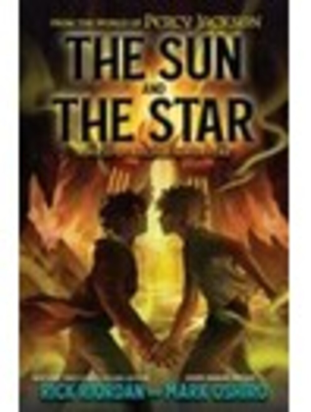 From the World of Percy Jackson: the Sun and the Star : A Nico Di Angelo...